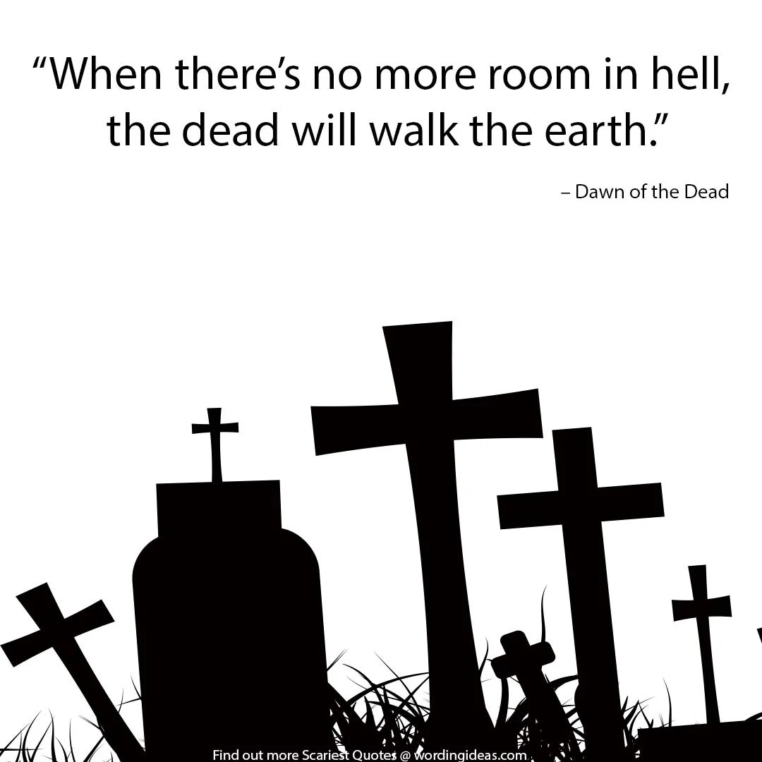 37 Scariest Quotes Ever » Wording Ideas