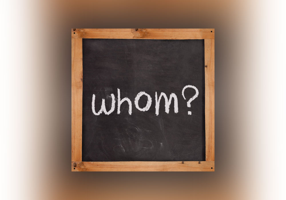 When Do You Use Whom? Everything After Z by