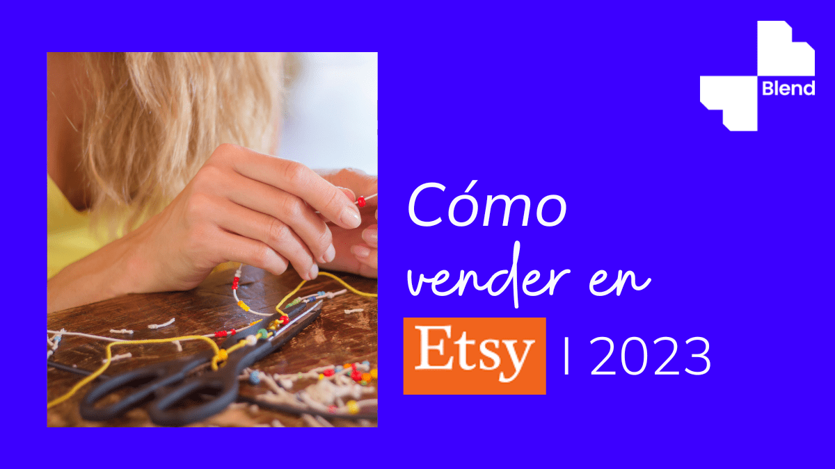 ¿Cómo vender en Etsy? 2023
