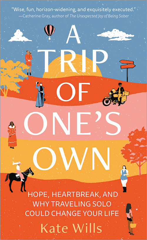 Book Review A Trip of One’s Own by Kate Wills Words of Mystery