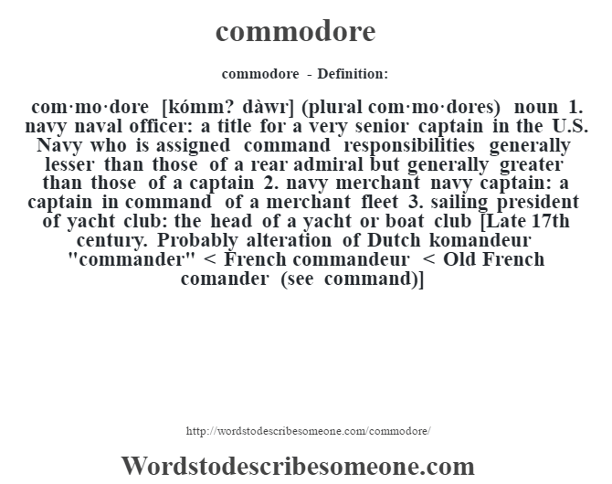 commodore definition commodore meaning words to describe someone
