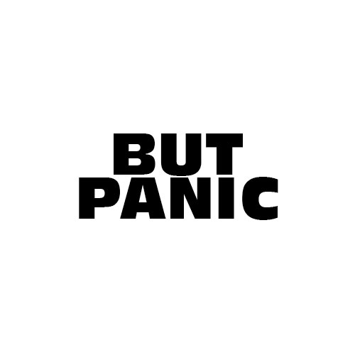 Dingbats Quiz 375 BUT PANIC Find the answer to this dingbat! » Words Up Games