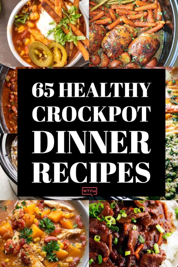 65 Healthy Crockpot Dinner Recipes Easy Slow Cooker Meals