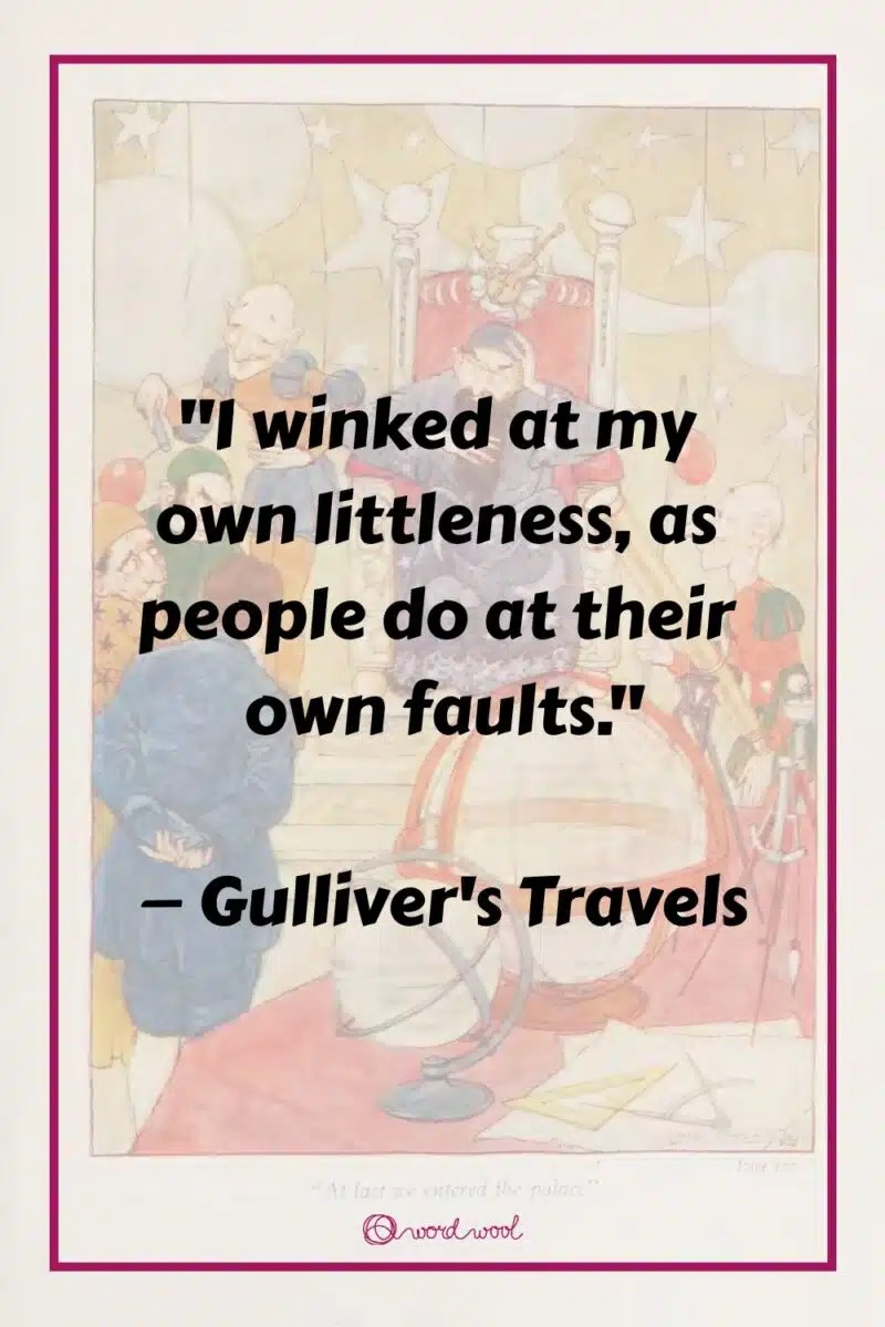 27 Top "Gulliver's Travels" Quotes That Strike a Nerve