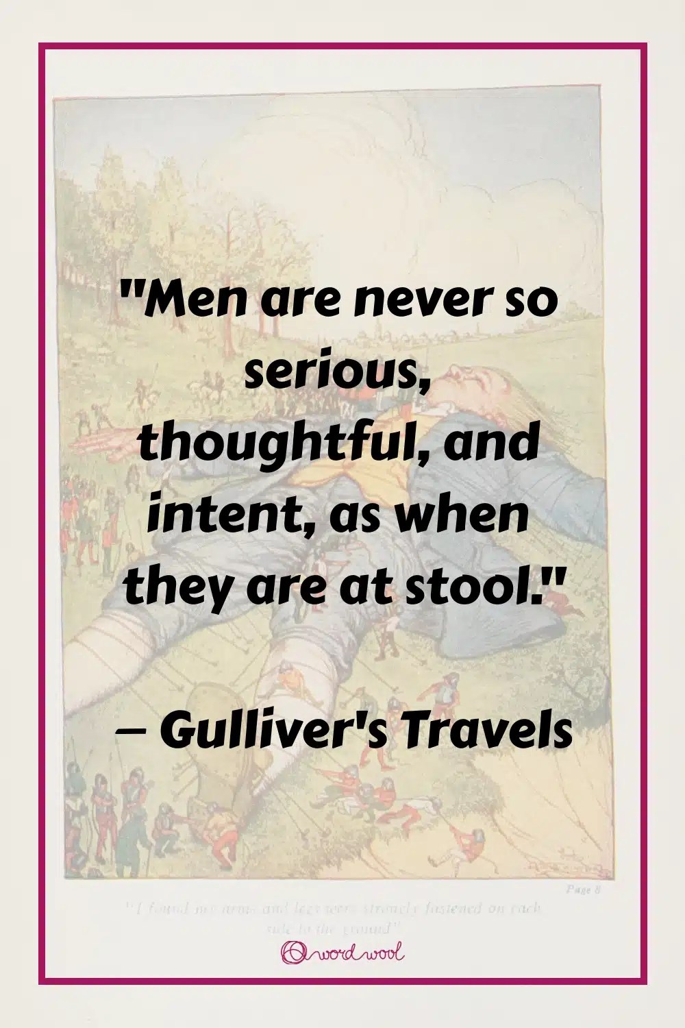 27 Top "Gulliver's Travels" Quotes That Strike a Nerve