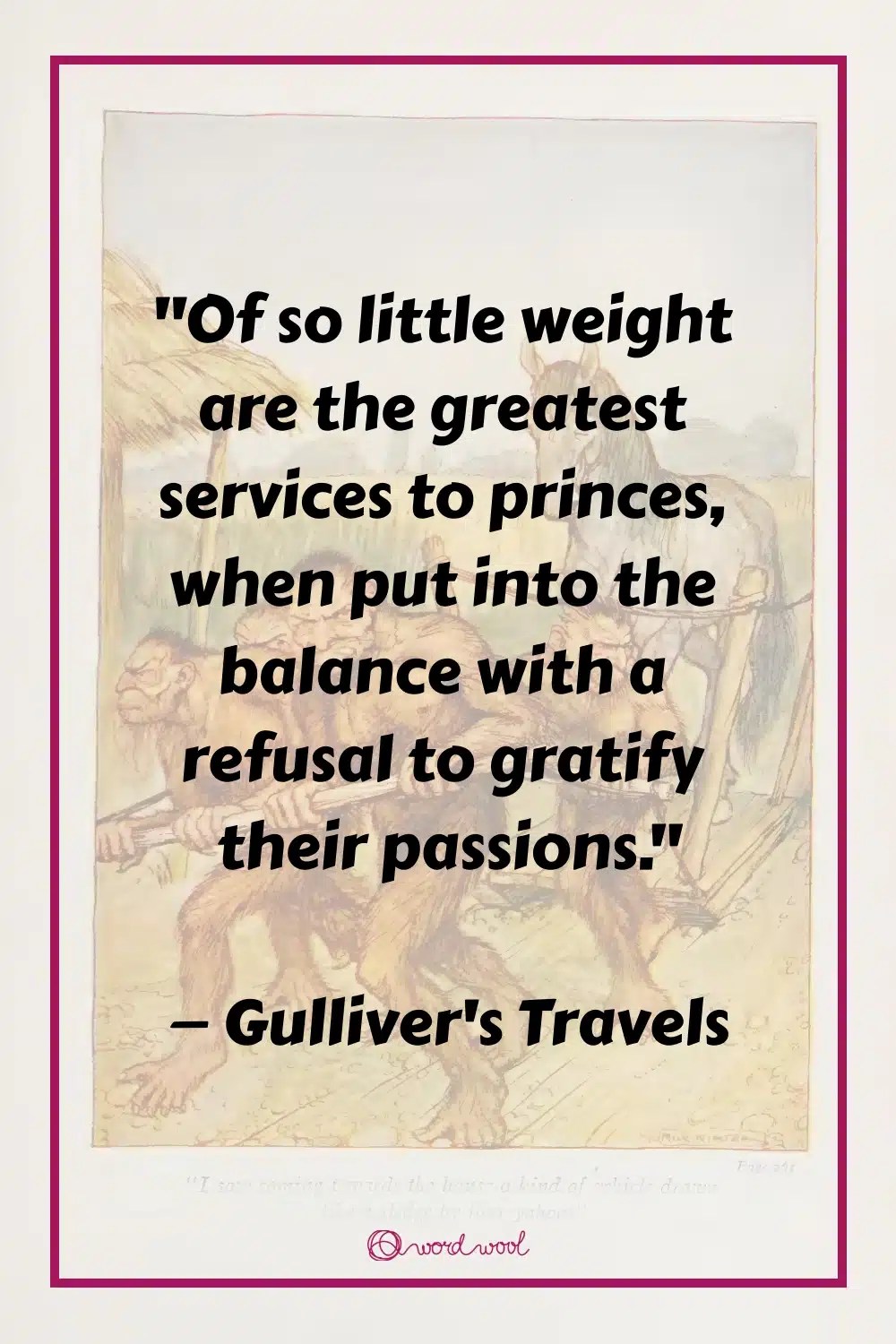 27 Top "Gulliver's Travels" Quotes That Strike a Nerve