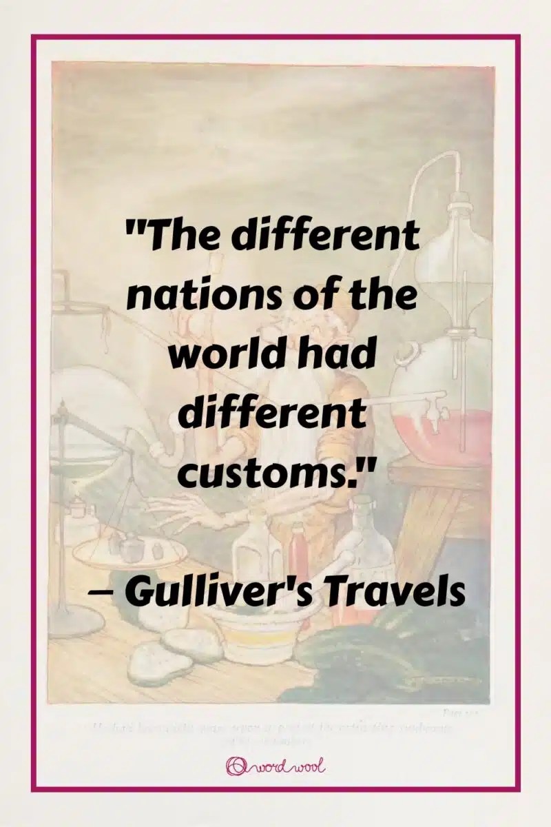 27 Top "Gulliver's Travels" Quotes That Strike a Nerve