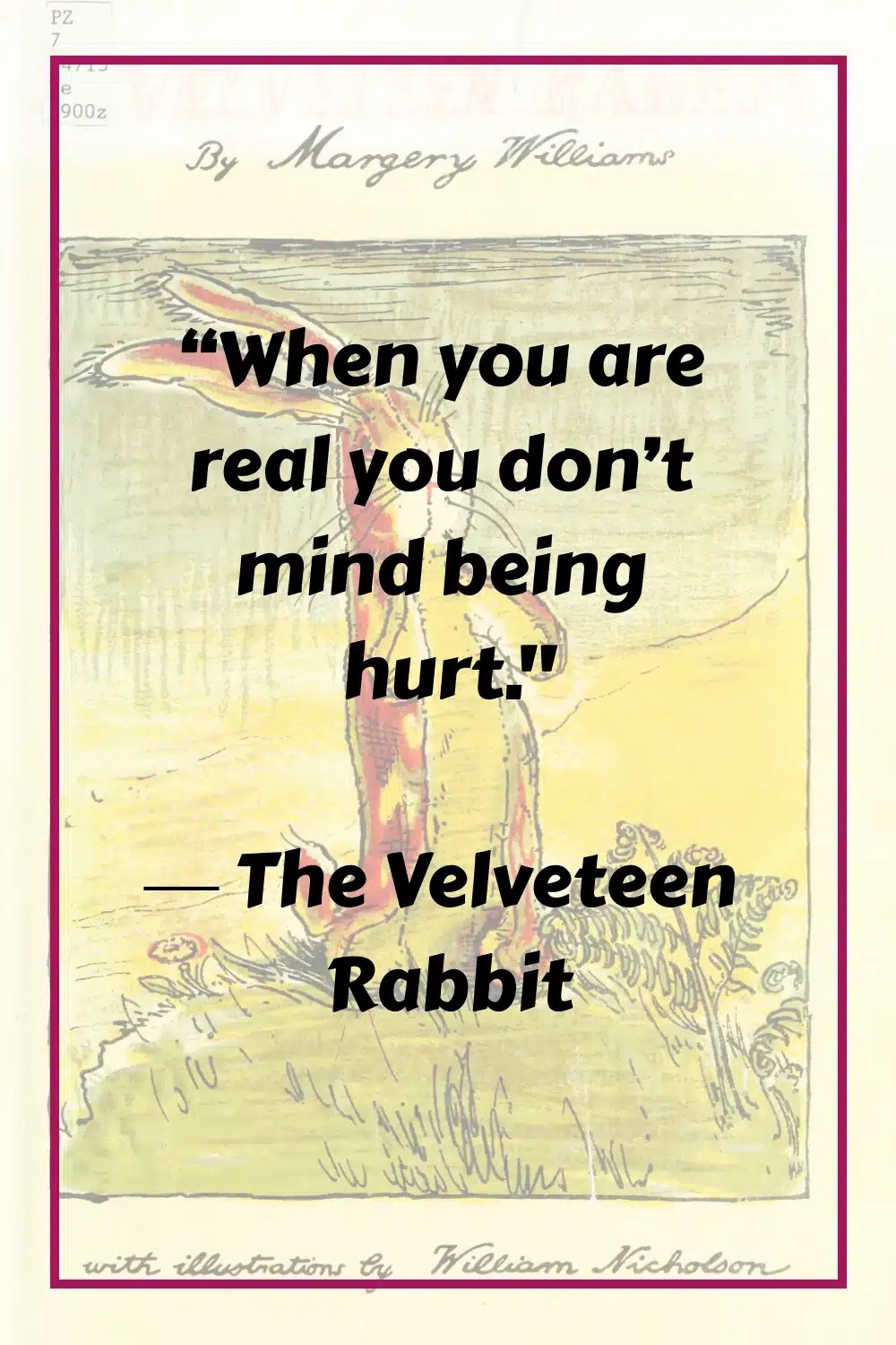 51 Deep "The Velveteen Rabbit" Quotes That Strike Hearts