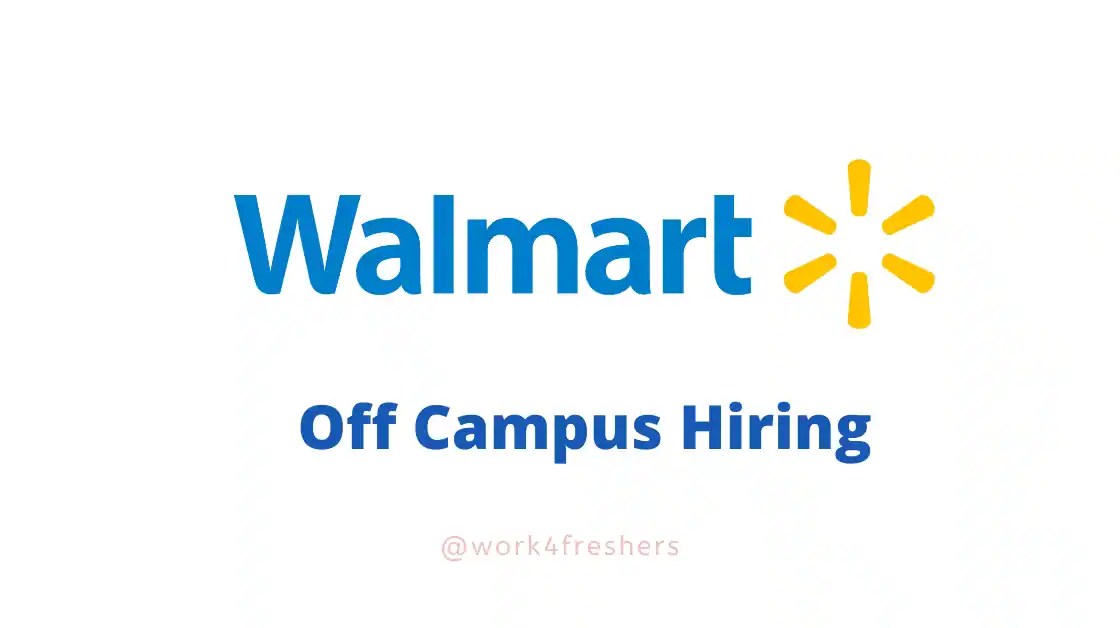 Walmart Off Campus 2024 For Grad Intern Bangalore work4freshers
