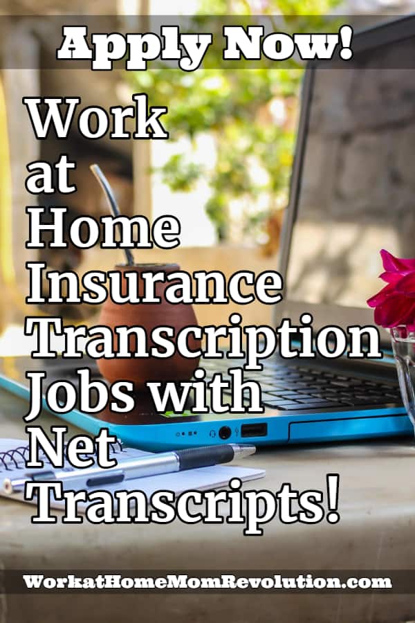 Work at Home Insurance Transcription Jobs with Net Transcripts