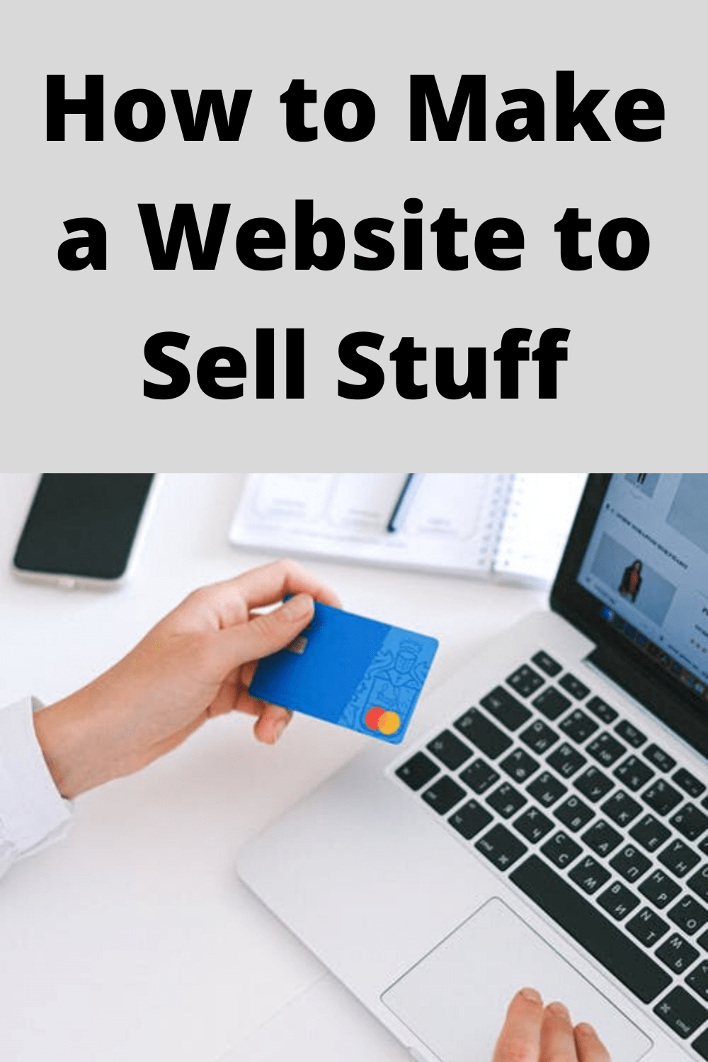How to Make a Website to Sell Stuff Work at Home Online for Free