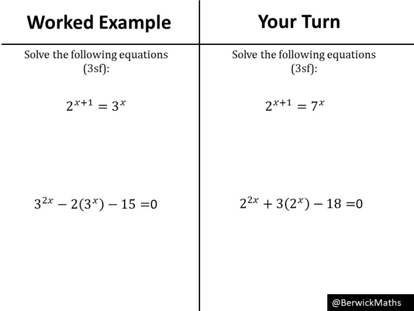 Solving equations using logarithms (exampleproblem pair) BerwickMaths
