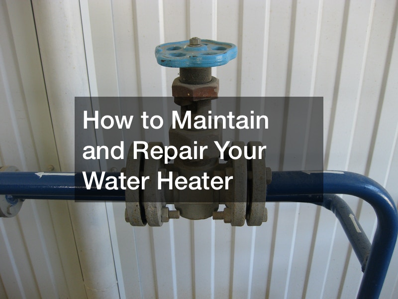 How to Maintain and Repair Your Water Heater Work Flow Management