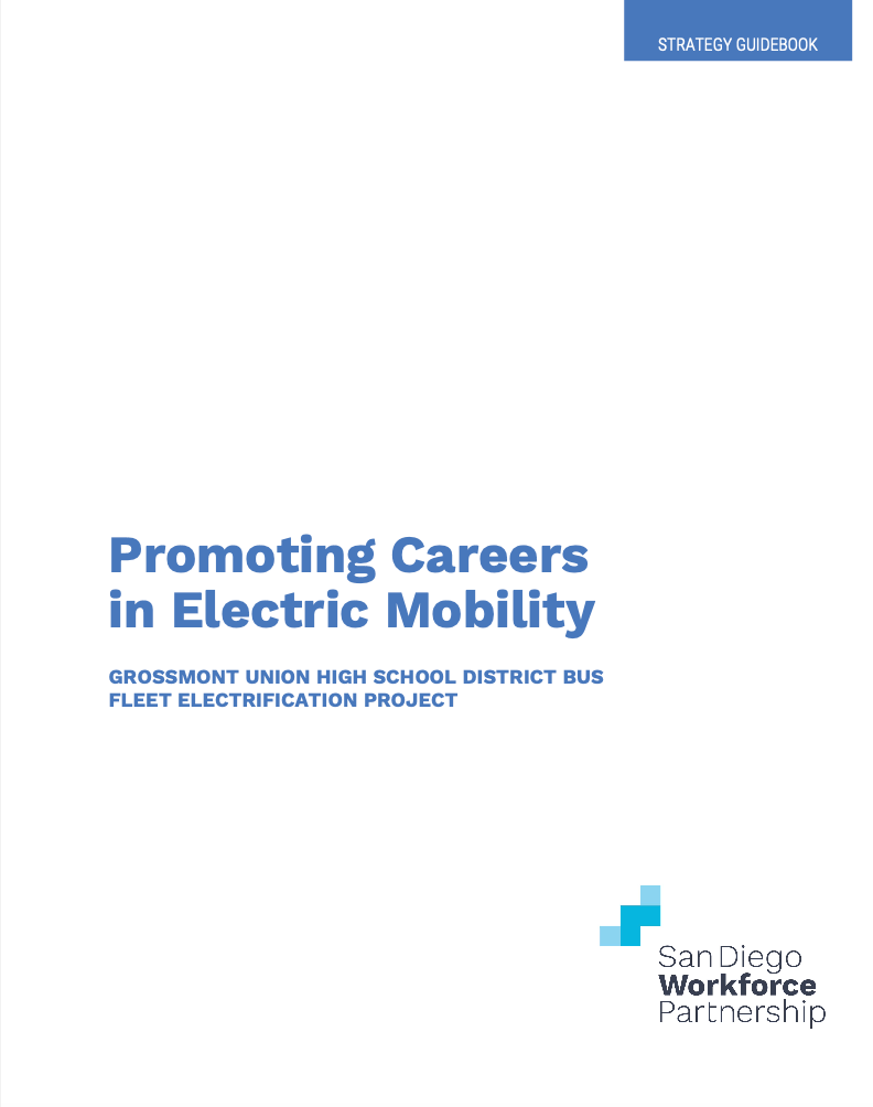 Strategy Guidebook Promoting Careers in Electric Mobility San Diego