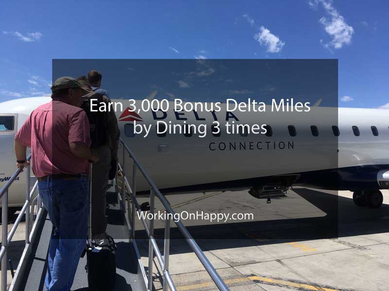Delta SkyMiles Dining Bonus Working On Happy