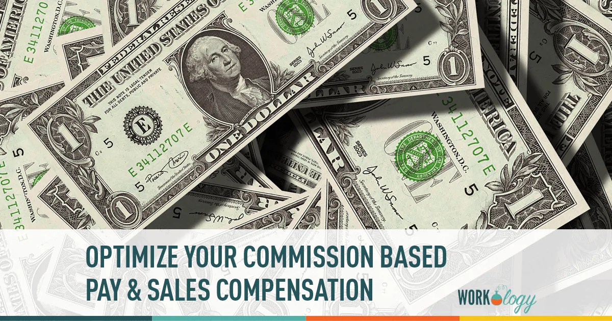 Optimize Your Commission Based Pay & Sales Compensation