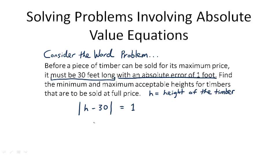 Solving Problems Involving Absolute Value Equations - Overview