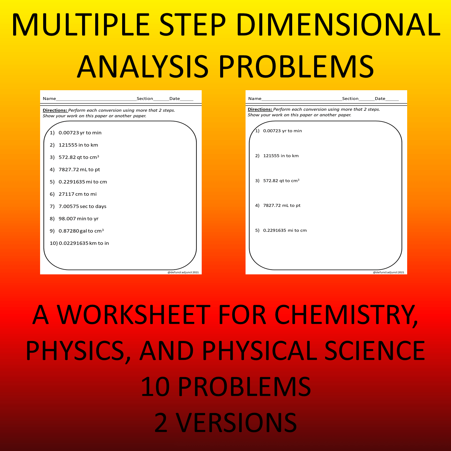 Dimensional Analysis and Unit Conversions 10 Multiple Step