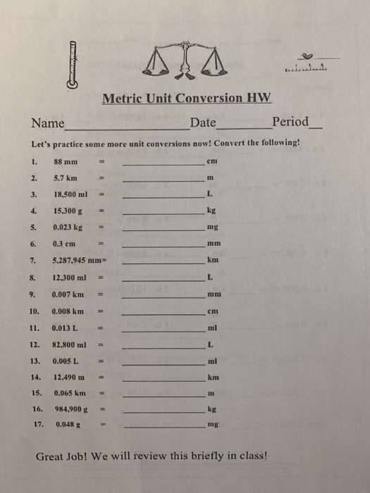 Solved Metric Unit Conversion HW Name Date Period__ Lets | Chegg.com