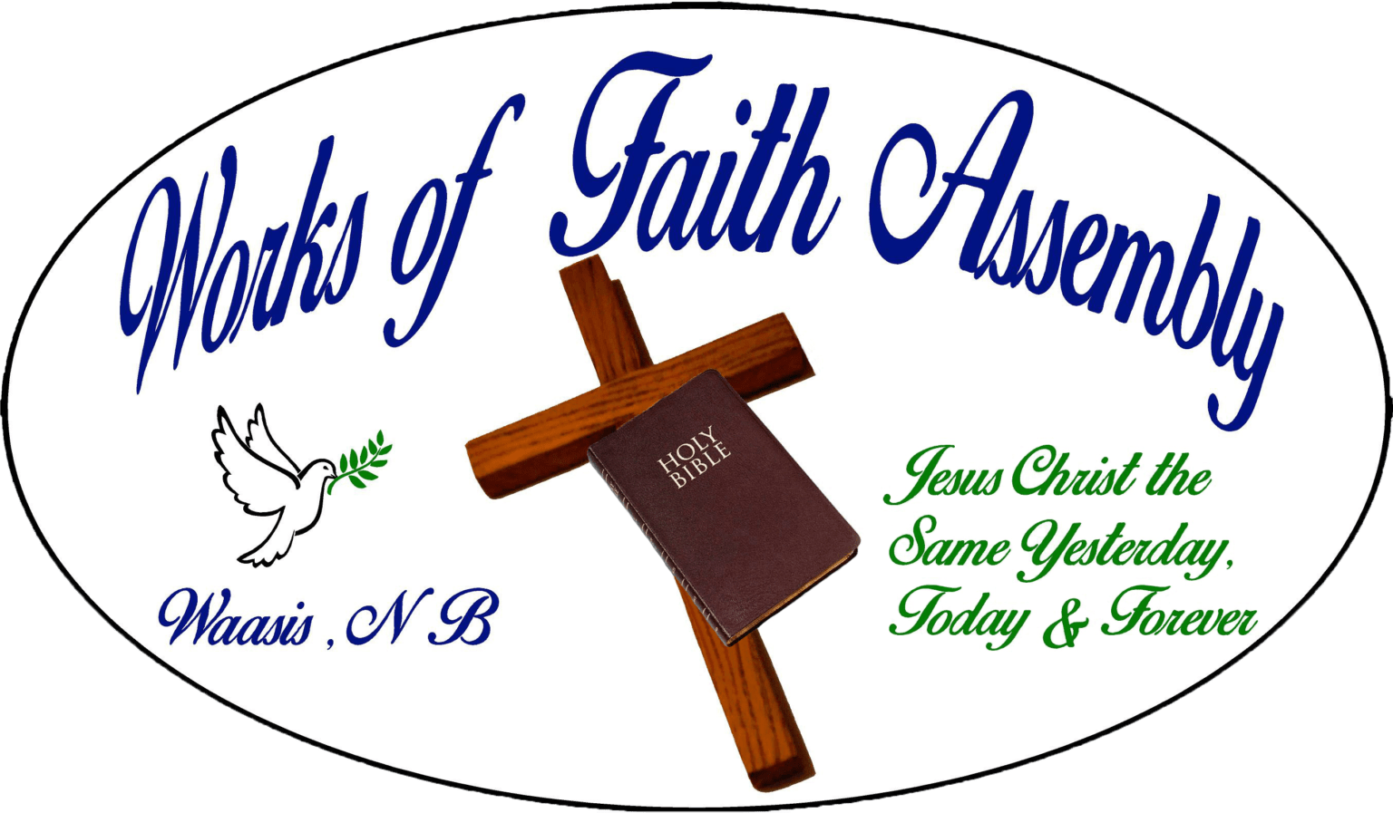 Works of Faith Assembly