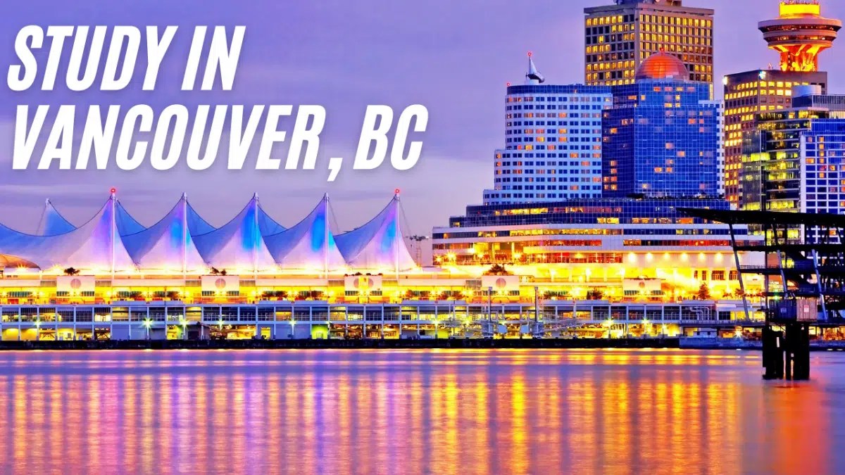 Top Six Vancouver Colleges and Universities for Int'l Students Work