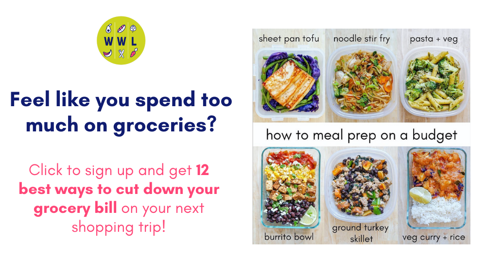 Meal Prep On A Budget: Spend $25 On Food This Week (Free Meal Plan) - Workweek Lunch