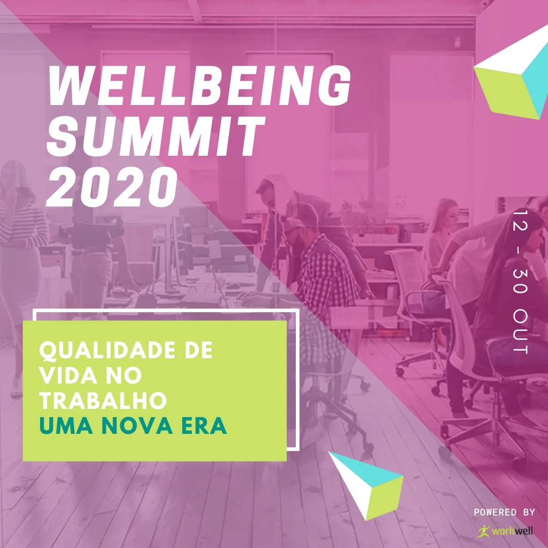 O Wellbeing Summit 2020 foi um sucesso! WorkWell