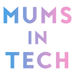 Mums in Tech
