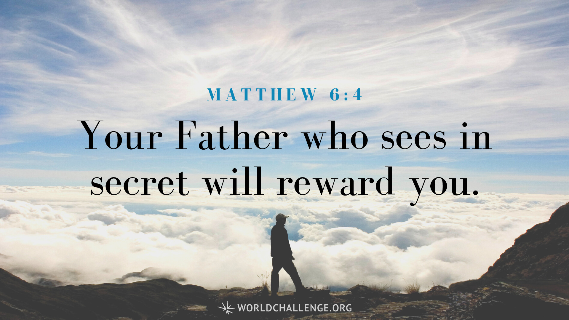 Matthew 634 World Challenge