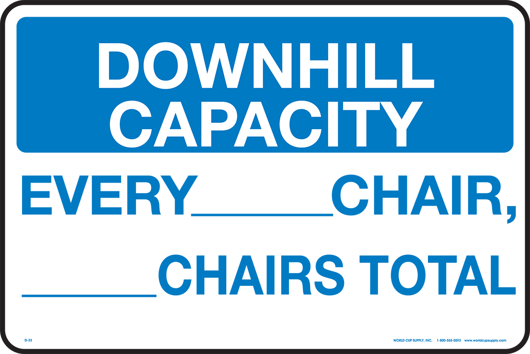 Lift Sign, Downhill Capacity, White, 18" x 12" Customize World Cup