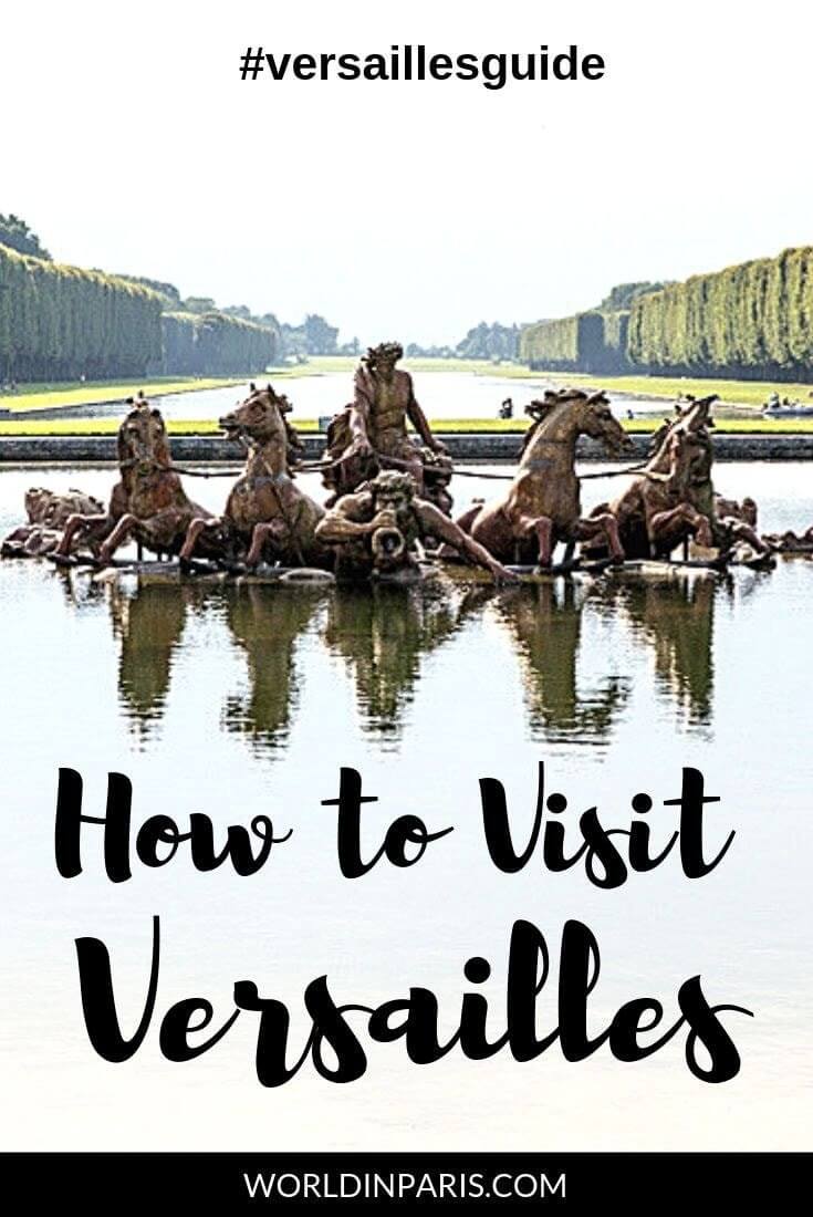 Plan the Perfect Day Trip to Versailles from Paris A Local's Guide