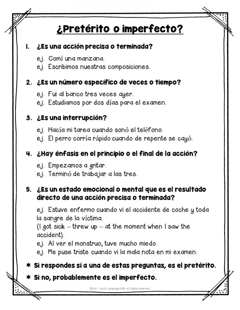 Preterite and Imperfect How to Choose between the Two