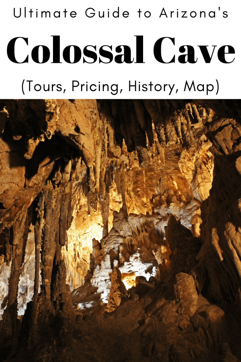 Ultimate Guide to Colossal Cave, Arizona (Tours, Pricing, History, Map