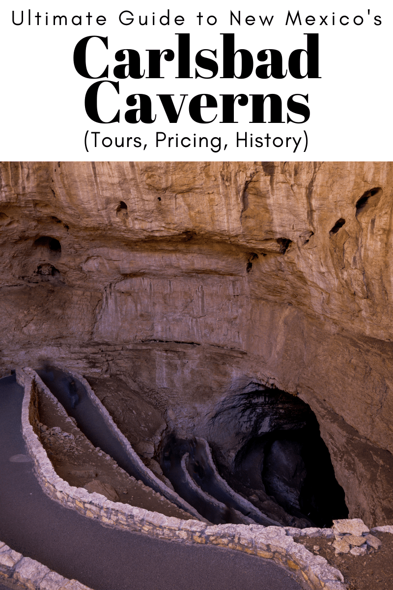 Ultimate Guide to Carlsbad Caverns, New Mexico (Tours, Pricing, History
