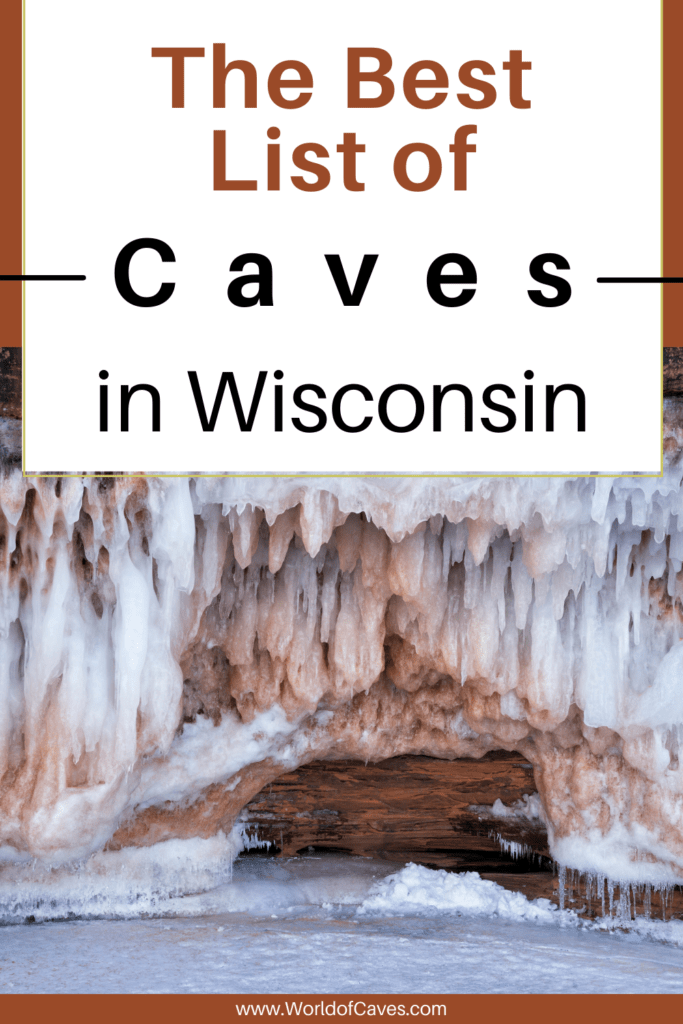 The Best List of Caves in Wisconsin World of Caves