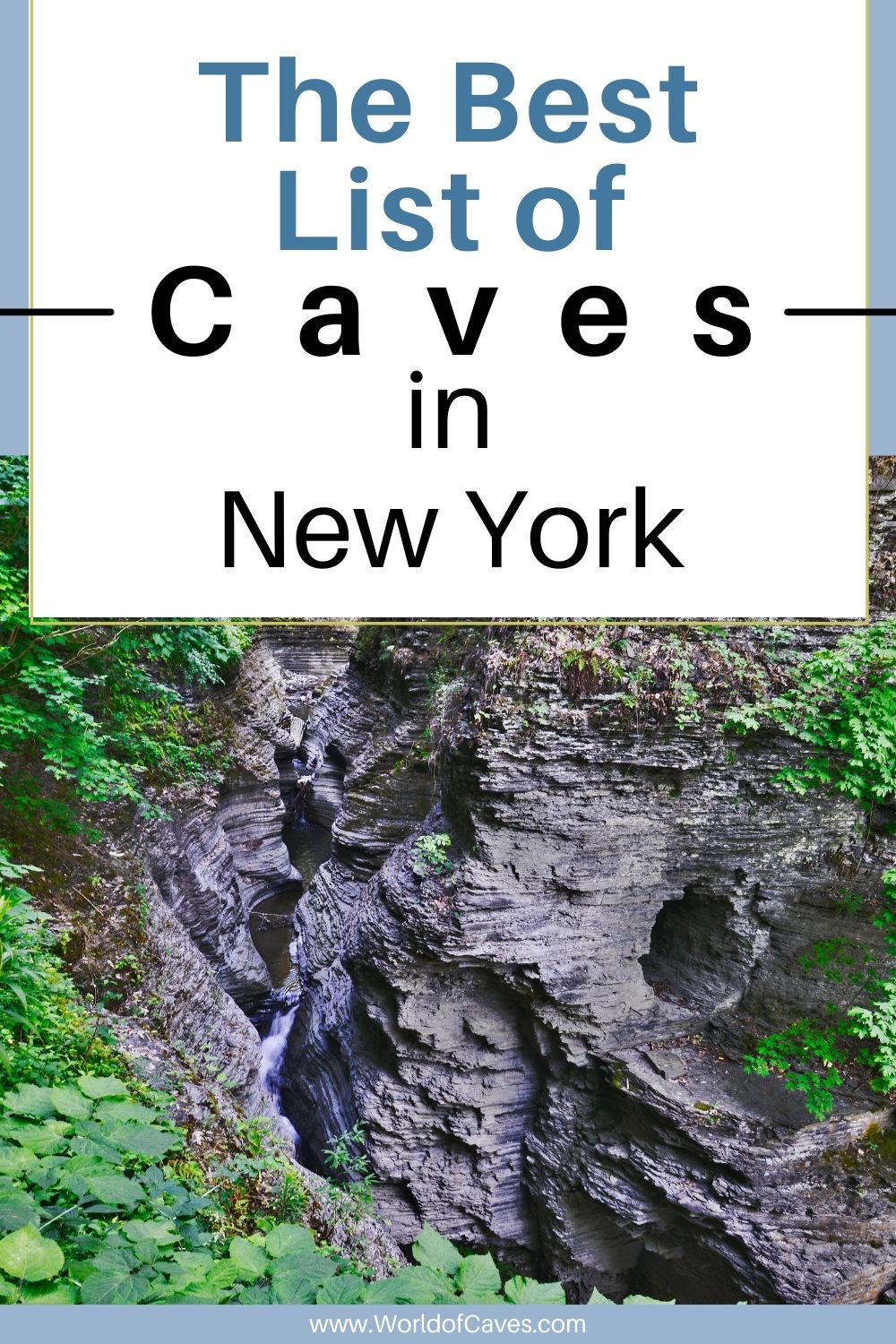 The Best List of Caves in New York World of Caves