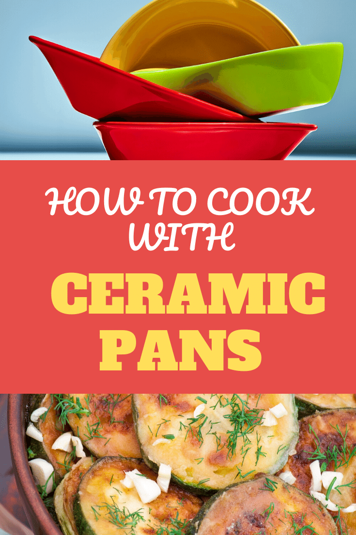 How to Cook With Ceramic Pans? 11 Best Practices to Follow! World of Pans