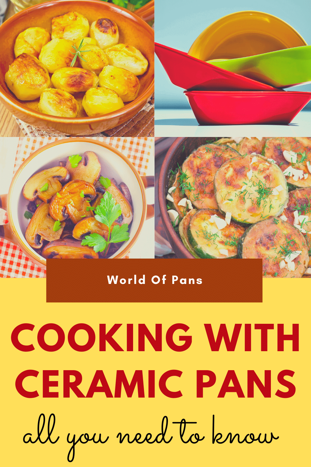How to Cook With Ceramic Pans? 11 Best Practices to Follow! World of Pans