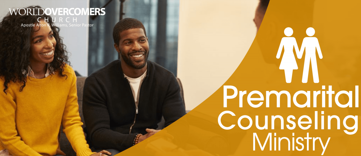 Premarital Counseling World Outreach Ministries