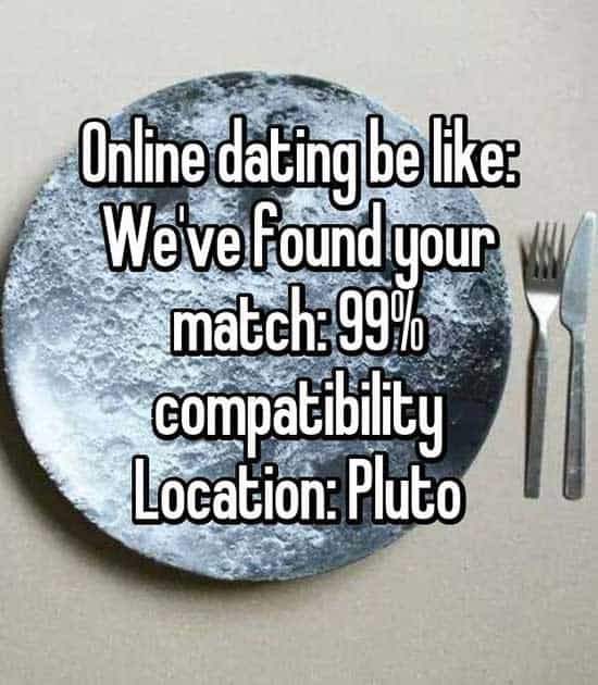 22 Funny Online Dating Memes That Might Make You Cry If You're Currently
