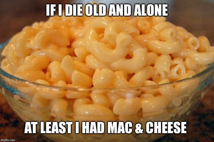 Funny Mac and Cheese Memes in Honor of "National Mac and Cheese Day" (GA