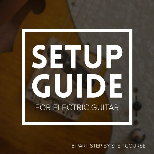[FREE] Setup Guide for Electric Guitar Worship Tutorials