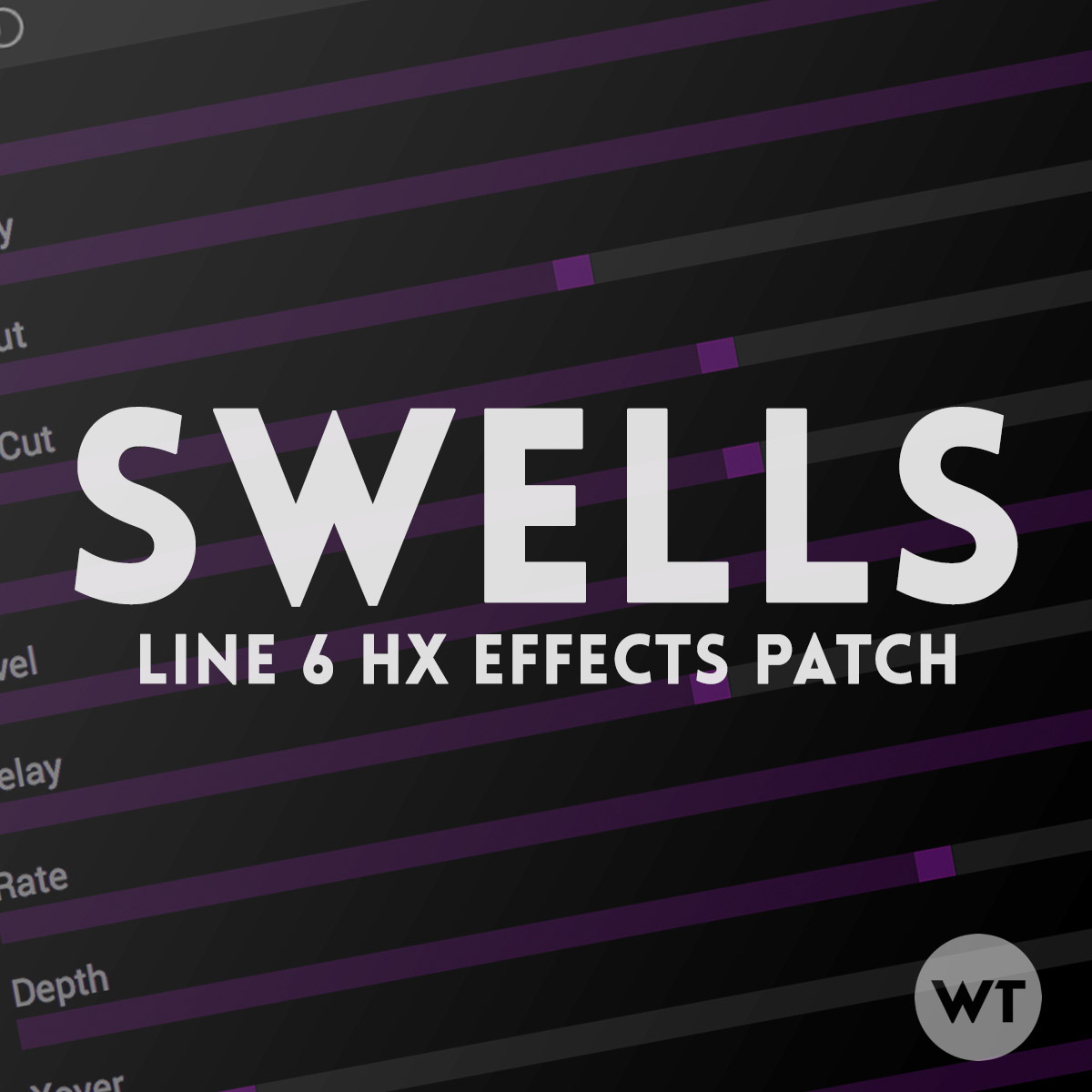 Swells Line 6 HX Effects Patch Worship Tutorials