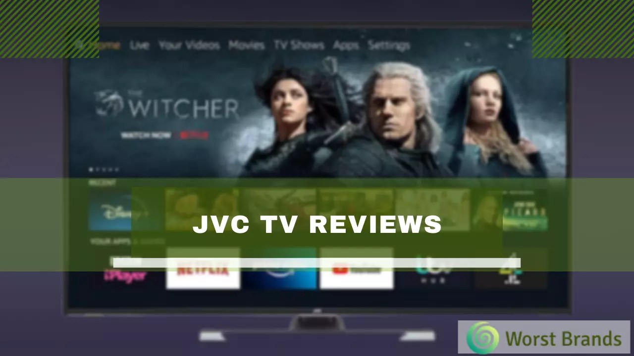 JVC TV Reviews 2024 Is It Good & Worth Buying? Worst Brands