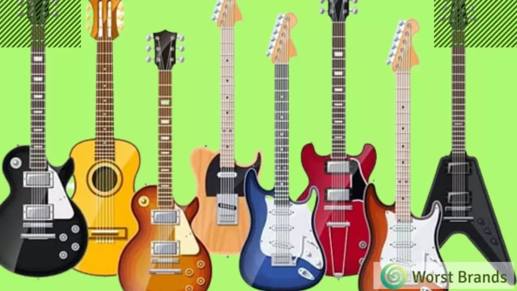8 Types Of Guitars You Should Know Worst Brands