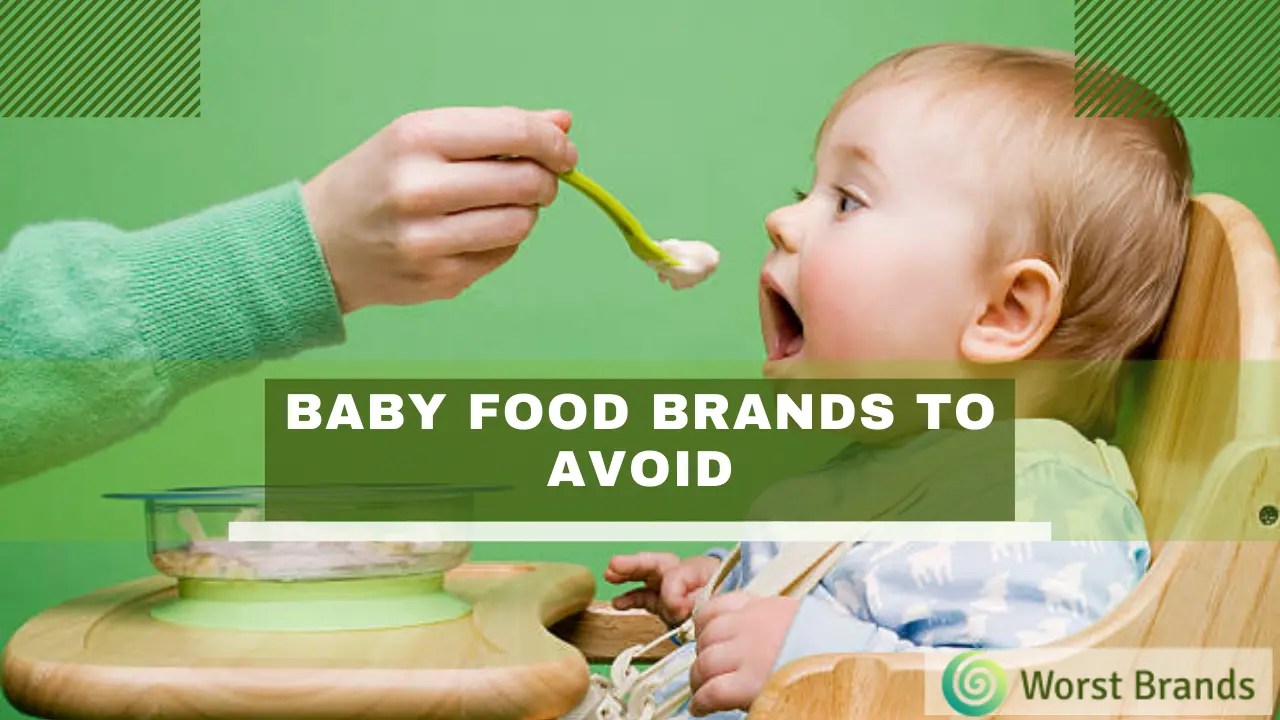 9 Worst Baby Food Brands To Avoid in 2024 Worst Brands