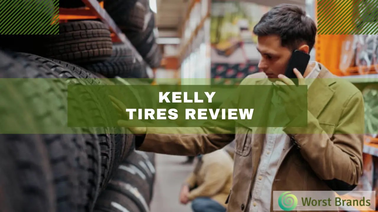 Kelly Tires Review 2023 Inexpensive Yet Impressive Worst Brands