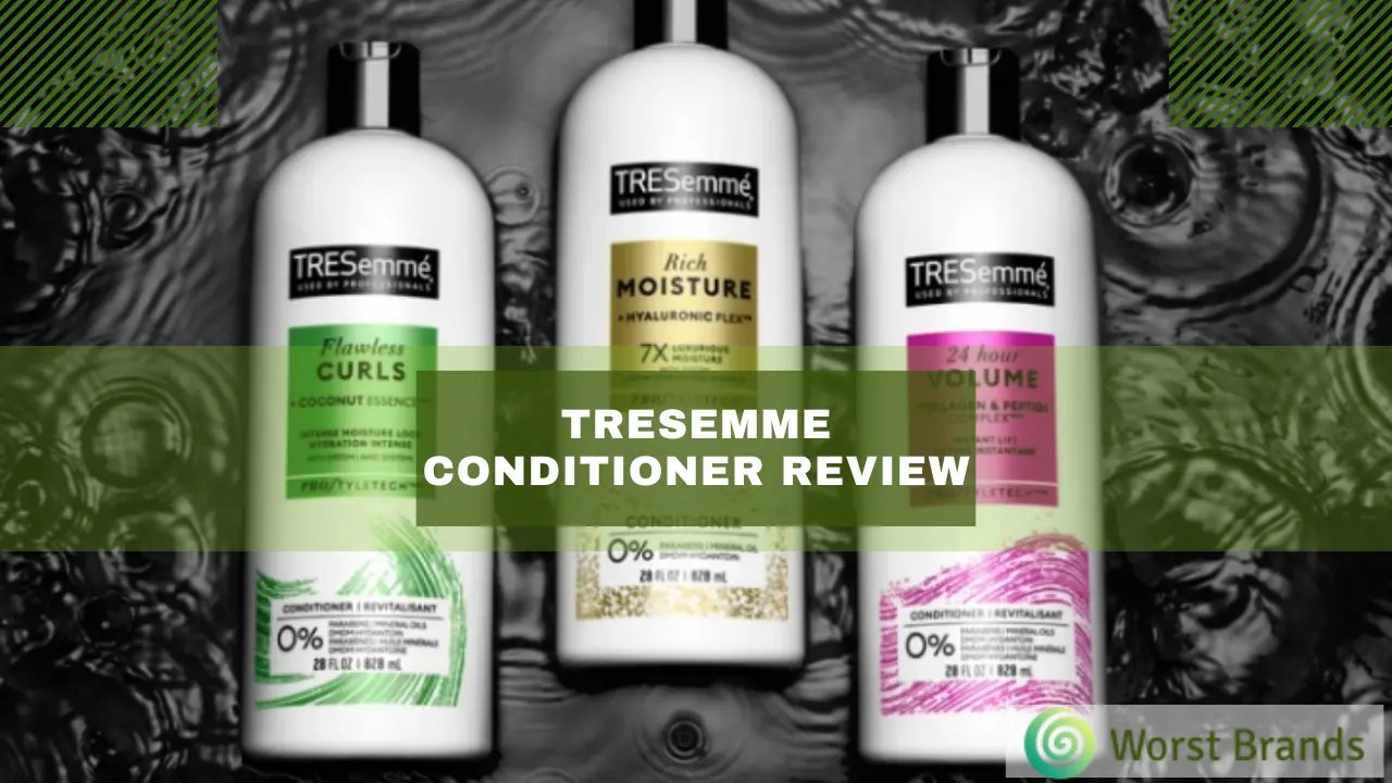 Tresemme Conditioner Review [Which One is Good?] Worst Brands