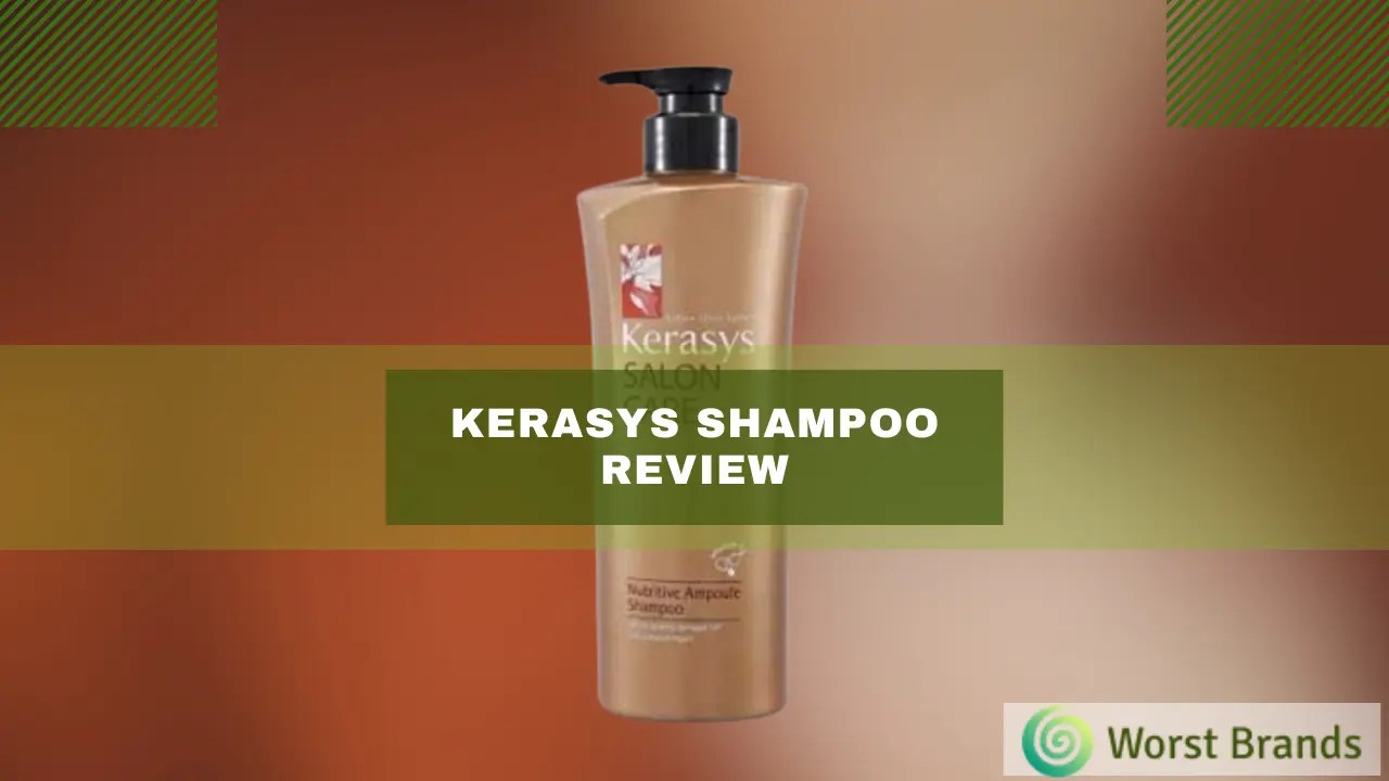 Kerasys Shampoo Review 2023 Customer Ratings Worst Brands