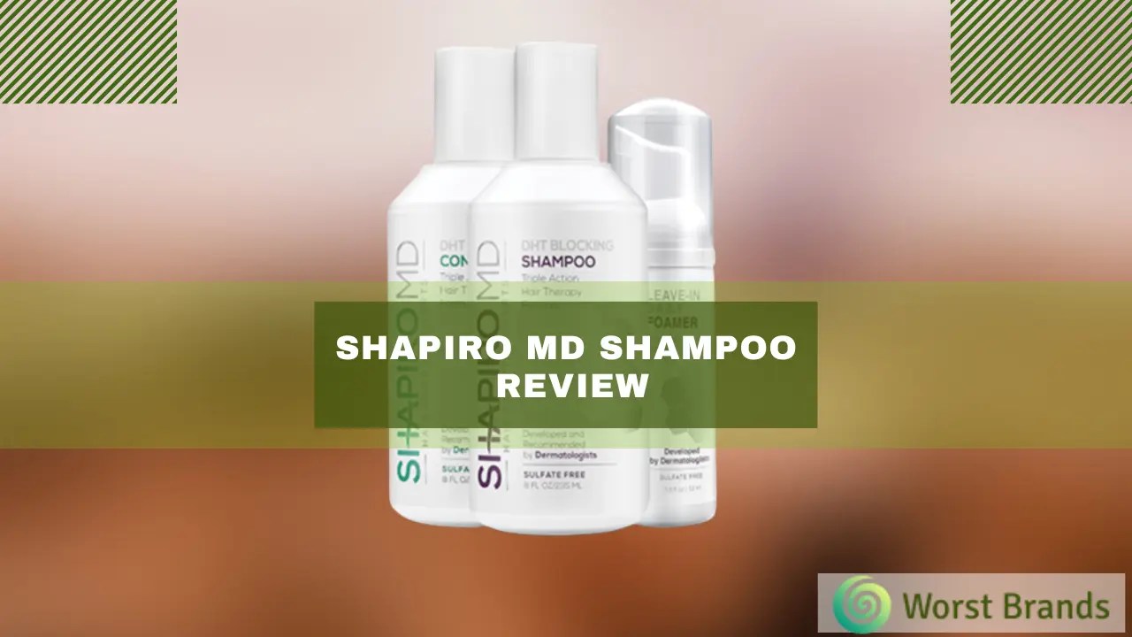 Shapiro MD Shampoo Review 2024 (Customer Ratings) Worst Brands